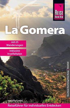 Reise Know-How Reiseführer La Gomera mit 25 Wanderungen und Faltplan von Reise Know-How Verlag Peter Rump