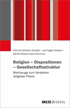 Religion - Dispositionen - Gesellschaftsstruktur von Beltz Juventa