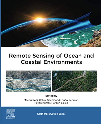 Remote Sensing of Ocean and Coastal Environments (Earth Observation) von Elsevier