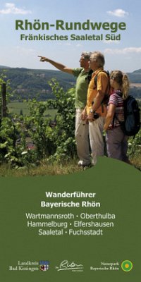 Rhön-Rundwege Fränkisches Saaletal Süd / Rhön-Rundwege von Dehler