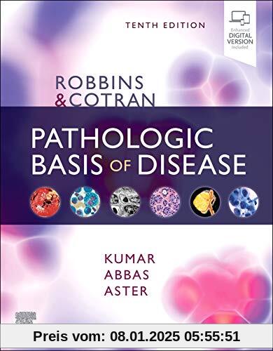 Robbins & Cotran Pathologic Basis of Disease (Robbins Pathology)