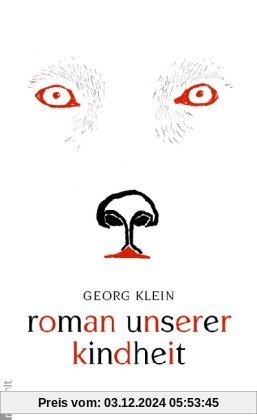 Roman unserer Kindheit