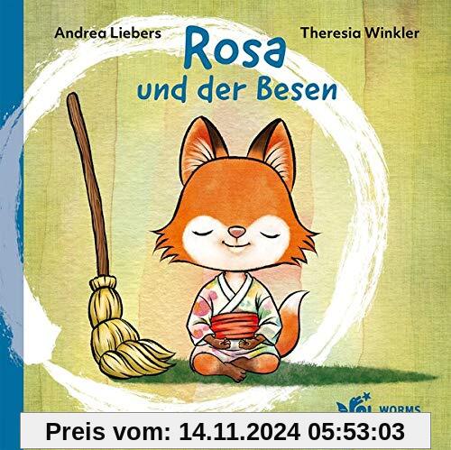 Rosa und der Besen (Edition Kimonade / Edel wie ein Kimono und erfrischend wie Limonade!)