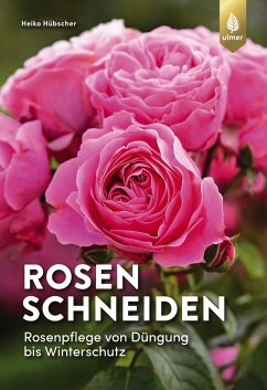 Rosen schneiden von Verlag Eugen Ulmer