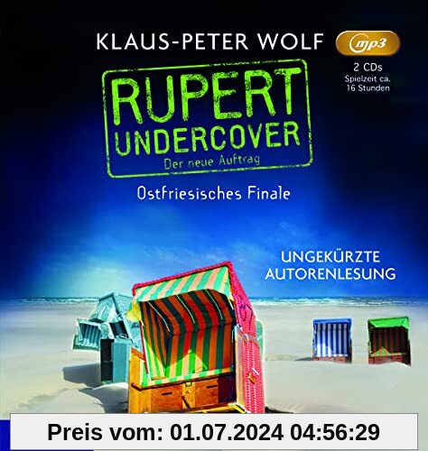 Rupert Undercover. Ostfriesisches Finale: ungekürzte Lesung