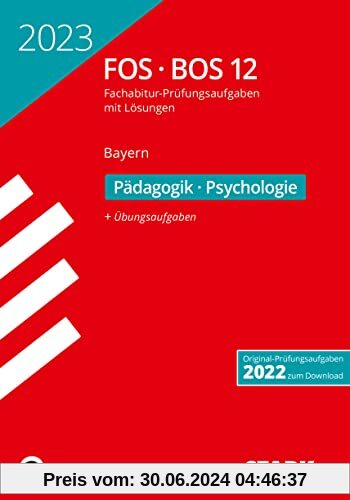 STARK Abiturprüfung FOS/BOS Bayern 2023 - Pädagogik/Psychologie 12. Klasse