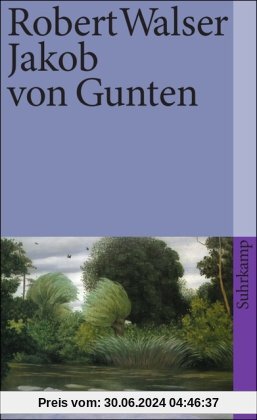 Sämtliche Werke, Band 11: Jakob von Gunten. Ein Tagebuch