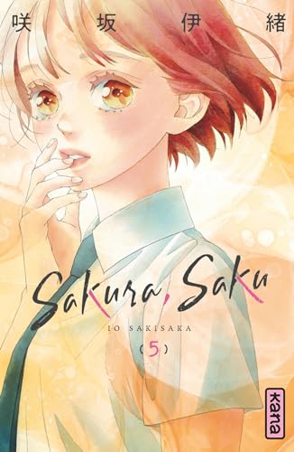 Sakura, Saku - Tome 5 von KANA