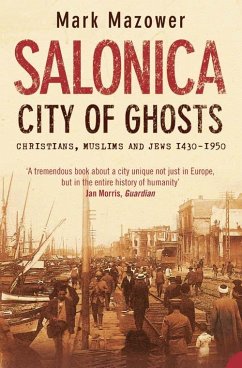 Salonica, City of Ghosts von Harper Perennial / HarperCollins UK