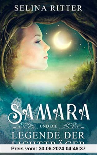 Samara und die Legende der Lichtträger: Die Magie einer alten Erzählung