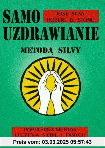 Samouzdrawianie Metoda Silvy