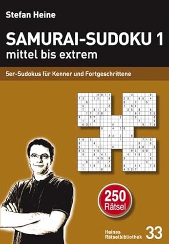 Samurai-Sudoku 1 mittel bis extrem: 5er-Sudokus für Kenner und Fortgeschrittene (Heines Rätselbibliothek) von Presse Service