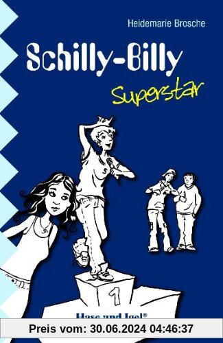 Schilly-Billy Superstar: Schulausgabe