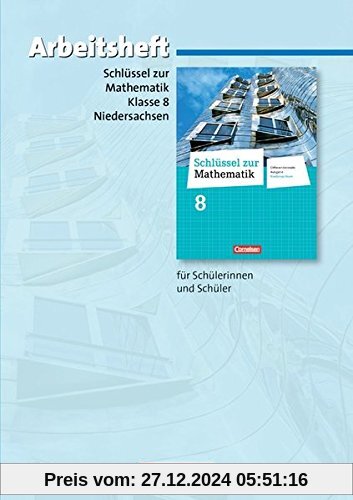 Schlüssel zur Mathematik - Differenzierende Ausgabe Niedersachsen: 8. Schuljahr - Arbeitsheft mit eingelegten Lösungen