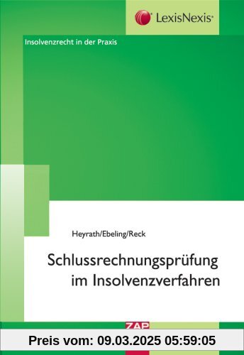 Schlussrechnungsprüfung im Insolvenzverfahren