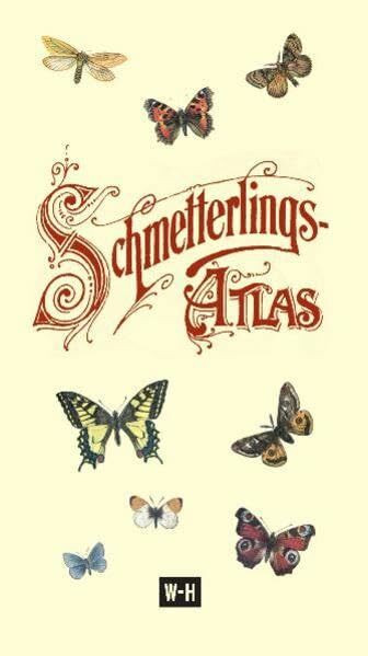 Schmetterlings-Atlas: Schmetterlings-Atlas in Taschenformat. 129 Abbildungen in Farbendruck mi...