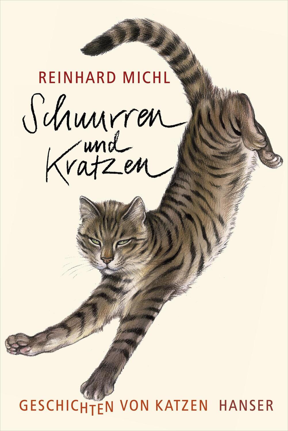 Schnurren und Kratzen - Geschichten von Katzen von Hanser, Carl