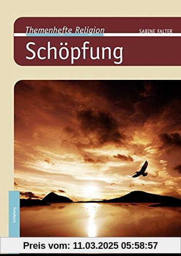 Schöpfung (Themenhefte Religion)