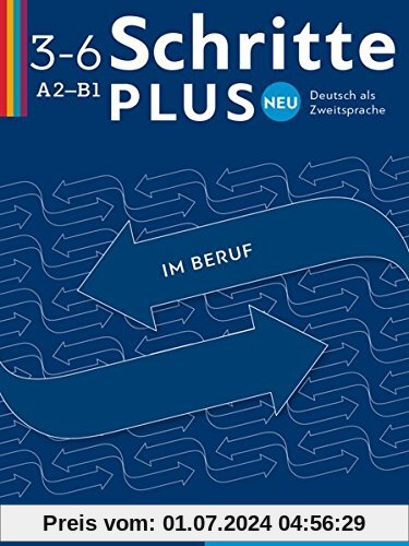 Schritte plus Neu im Beruf: Deutsch als Zweitsprache / Kopiervorlagen