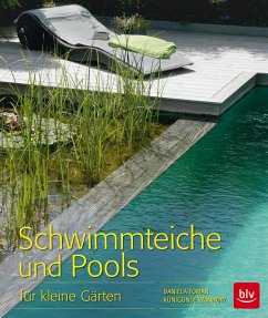 Schwimmteiche und Pools von BLV Buchverlag