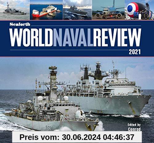 Seaforth World Naval Review 2021