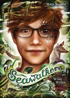 Wilde Wellen / Seawalkers Bd.3 von Arena