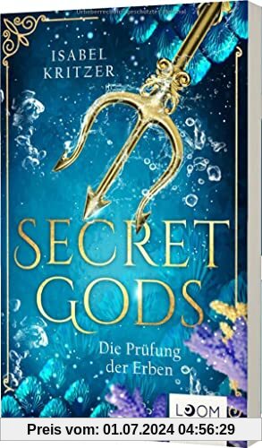 Secret Gods 1: Die Prüfung der Erben: Romantische Mermaid-Fantasy und eine verbotene Liebe (1)