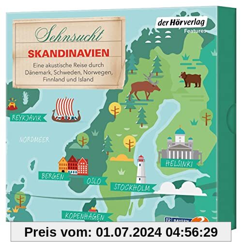 Sehnsucht Skandinavien: Eine akustische Reise durch Dänemark, Schweden, Norwegen, Finnland und Island (Sehnsuchtsreisen, Band 5)