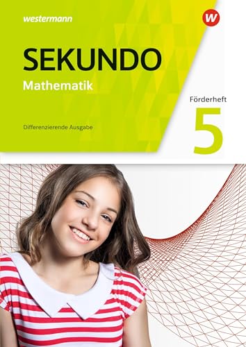 Sekundo - Mathematik für differenzierende Schulformen - Ausgabe 2018 für Nordrhein-Westfalen: Förderheft 5 von Westermann Bildungsmedien Verlag GmbH
