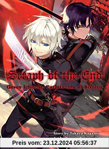 Seraph of the End, 2: Guren Ichinose: Catastrophe at Sixteen