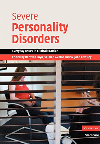 Severe Personality Disorders: Everyday Issues in Clinical Practice von Cambridge University Press