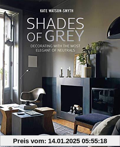 Shades of Grey: Decorating with the most elegant of neutrals