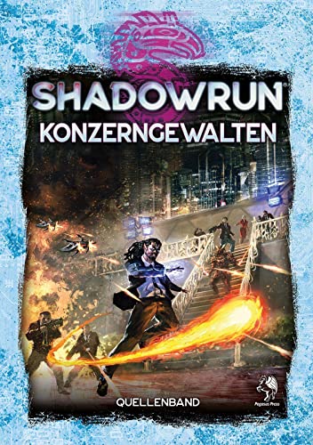 Shadowrun: Konzerngewalten (Hardcover) von Pegasus Spiele