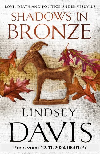 Shadows in Bronze: A Marcus Didius Falco Novel