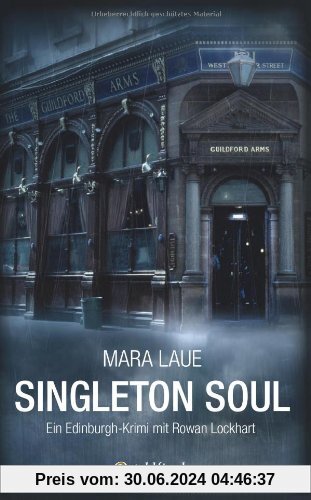 Singleton Soul: Ein Edinburgh-Krimi
