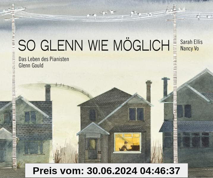 So Glenn wie möglich: Das Leben des Pianisten Glenn Gould