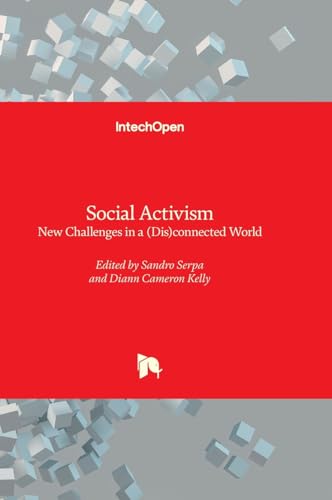 Social Activism - New Challenges in a (Dis)connected World von IntechOpen