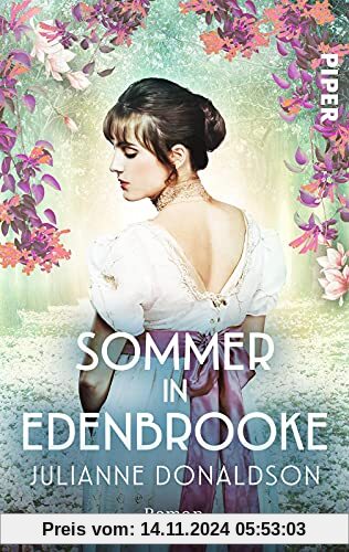 Sommer in Edenbrooke: Roman | Regency-Romance im viktorianischen England um eine ungewöhnliche Heldin