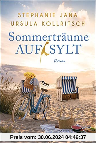 Sommerträume auf Sylt: Roman