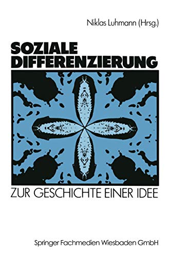 Soziale Differenzierung: Zur Geschichte Einer Idee (German Edition) von VS Verlag für Sozialwissenschaften