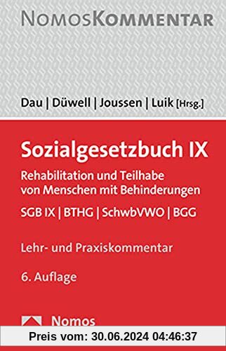 Sozialgesetzbuch IX: Rehabilitation und Teilhabe von Menschen mit Behinderungen. SGB IX | BTHG | SchwbVWO | BGG