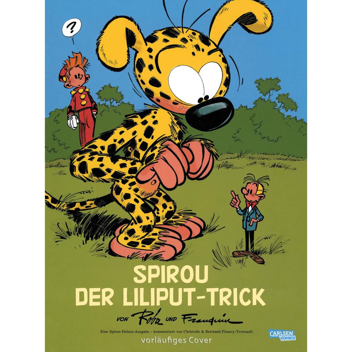 Spirou Deluxe Der Liliput-Trick von Carlsen Verlag GmbH