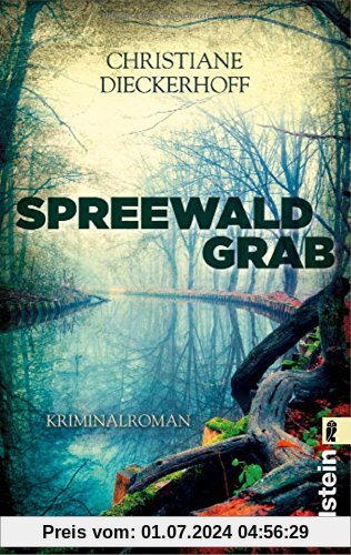 Spreewaldgrab: Kriminalroman (Ein-Fall-für-Klaudia-Wagner, Band 1)