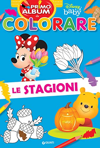 Stagioni. Disney Baby. Ediz. Illustrata von Disney Libri