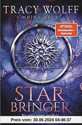 Star Bringer: Roman | Sehnsüchtig von der Fangemeinde erwartet: Das neue Buch von Bestsellerautorin Tracy Wolff