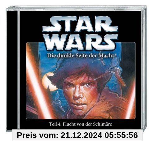 Star Wars Die dunkle Seite der Macht (CD) Teil 4: Flucht von der Schimäre: Hörspiel