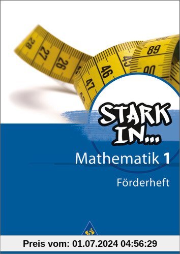 Stark in Mathematik - Ausgabe 2008: Förderheft 1 (Lernstufe 5/6)