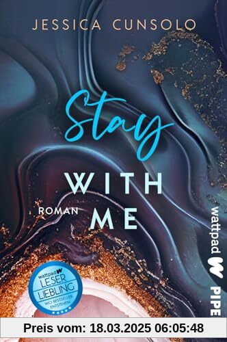 Stay with me (King City High 2): Die besten deutschen Wattpad-Bücher | Dramatische High School-Romance mit Found Family-Vibes und düsterem Geheimnis