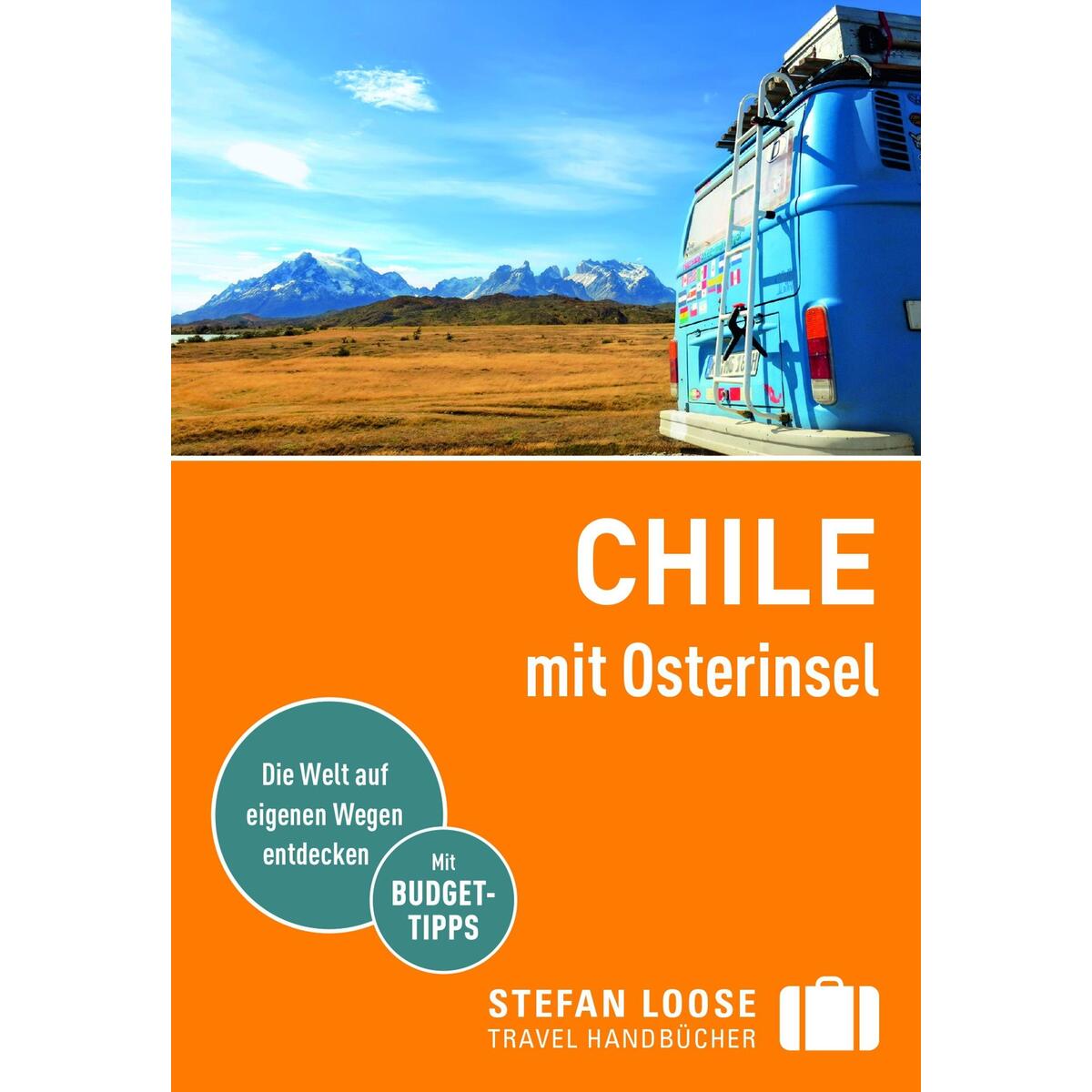 Stefan Loose Reiseführer Chile mit Osterinsel von Dumont Reise Vlg GmbH + C