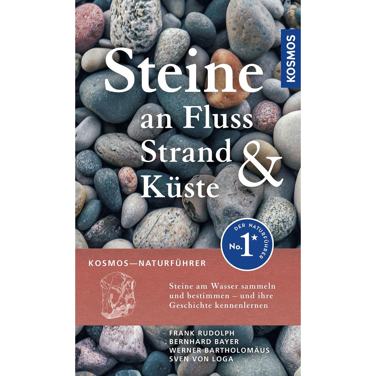 Steine an Fluss, Strand und Küste von Franckh-Kosmos